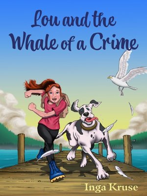 cover image of Lou and the Whale of a Crime
